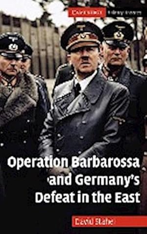 Immagine del venditore per Operation Barbarossa and Germany's Defeat in the East venduto da AHA-BUCH GmbH