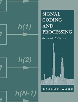 Bild des Verkufers fr Signal Coding and Processing zum Verkauf von AHA-BUCH GmbH