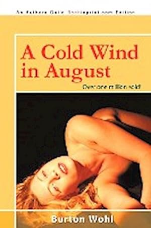 Seller image for A Cold Wind in August for sale by AHA-BUCH GmbH
