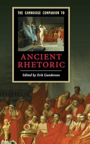 Bild des Verkufers fr The Cambridge Companion to Ancient Rhetoric zum Verkauf von AHA-BUCH GmbH