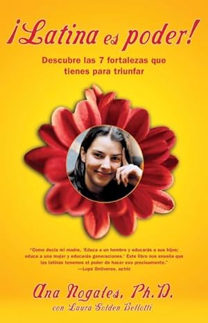 Imagen del vendedor de Latina Es Poder! : Descubre las 7 Fortalezas Que Tienes Para Triunfar a la venta por AHA-BUCH GmbH