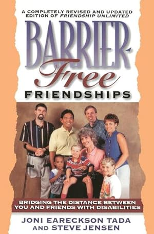 Seller image for Barrier Free Friendships : Bridging the Distance Between You and Friends with Disabilities for sale by AHA-BUCH GmbH