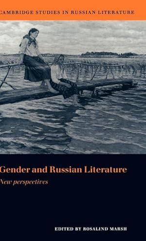 Bild des Verkufers fr Gender and Russian Literature : New Perspectives zum Verkauf von AHA-BUCH GmbH