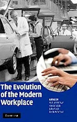 Seller image for The Evolution of the Modern Workplace for sale by AHA-BUCH GmbH