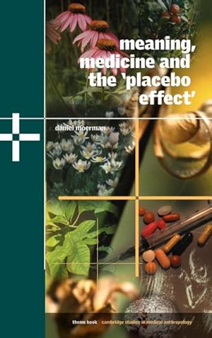 Bild des Verkufers fr Meaning, Medicine and the 'Placebo Effect' zum Verkauf von AHA-BUCH GmbH