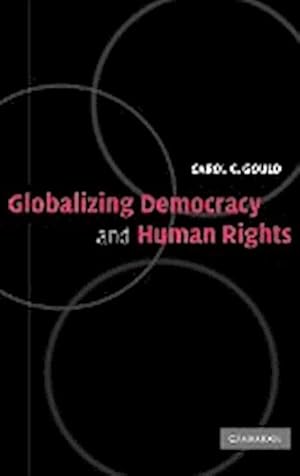 Bild des Verkufers fr Globalizing Democracy and Human Rights zum Verkauf von AHA-BUCH GmbH