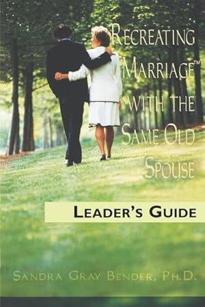 Seller image for Recreating Marriage with the Same Old Spouse for sale by AHA-BUCH GmbH