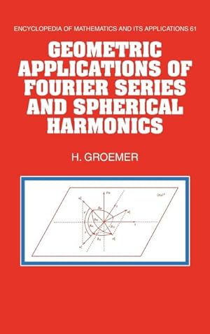 Seller image for Geometric Applications of Fourier Series and Spherical Harmonics for sale by AHA-BUCH GmbH