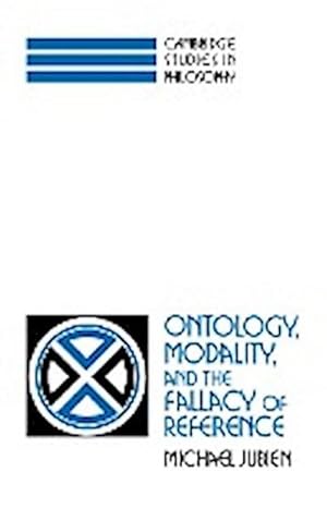 Bild des Verkufers fr Ontology, Modality and the Fallacy of Reference zum Verkauf von AHA-BUCH GmbH