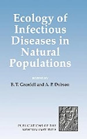 Immagine del venditore per Ecology of Infectious Diseases in Natural Populations venduto da AHA-BUCH GmbH
