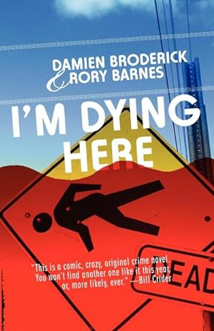 Seller image for I'm Dying Here for sale by AHA-BUCH GmbH