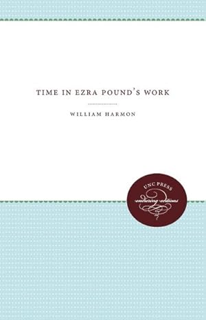 Seller image for Time in Ezra Pound's Work for sale by AHA-BUCH GmbH
