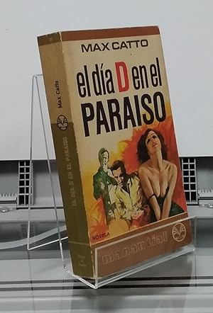 Imagen del vendedor de El da D en el paraso a la venta por Librera Dilogo