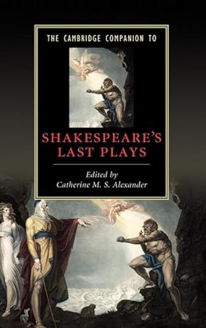 Bild des Verkufers fr The Cambridge Companion to Shakespeare's Last Plays zum Verkauf von AHA-BUCH GmbH