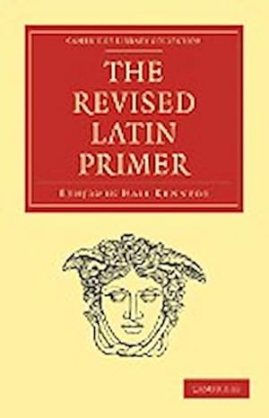 Bild des Verkufers fr The Revised Latin Primer zum Verkauf von AHA-BUCH GmbH