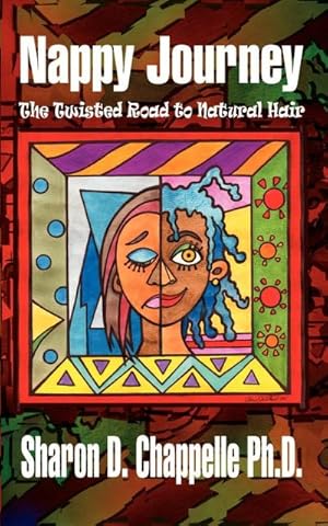 Seller image for Nappy Journey : The Twisted Road to Natural Hair for sale by AHA-BUCH GmbH