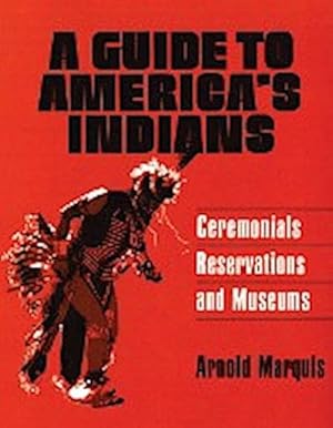 Immagine del venditore per A Guide to America's Indians venduto da AHA-BUCH GmbH