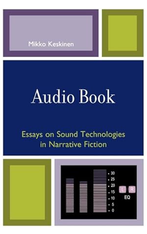 Seller image for Audio Book : Essays on Sound Technologies in Narrative Fiction for sale by AHA-BUCH GmbH