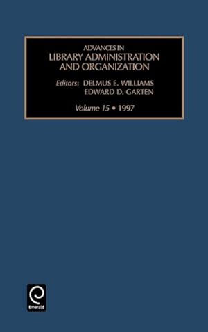 Seller image for Advances in Library Administration and Organization for sale by AHA-BUCH GmbH