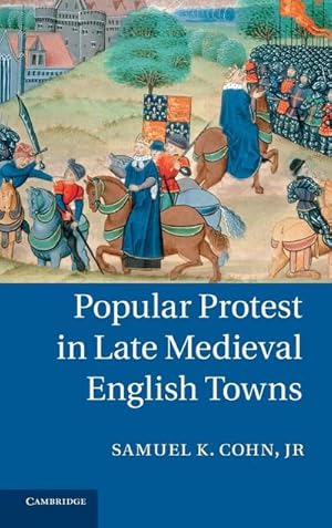 Seller image for Popular Protest in Late Medieval English Towns for sale by AHA-BUCH GmbH