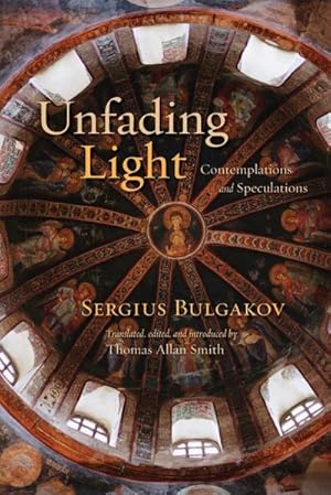 Immagine del venditore per Unfading Light : Contemplations and Speculations venduto da AHA-BUCH GmbH