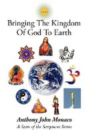Seller image for Bringing The Kingdom Of God To Earth : A Stars of the Scriptures Series for sale by AHA-BUCH GmbH