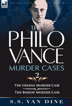 Immagine del venditore per The Philo Vance Murder Cases : 2-The Greene Murder Case & the Bishop Murder Case venduto da AHA-BUCH GmbH