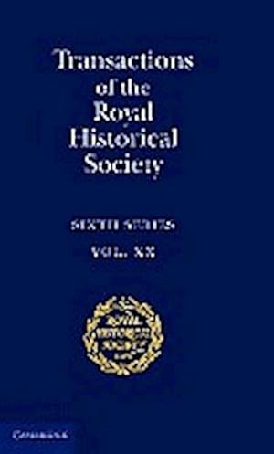 Bild des Verkufers fr Transactions of the Royal Historical Society : Volume 20 zum Verkauf von AHA-BUCH GmbH