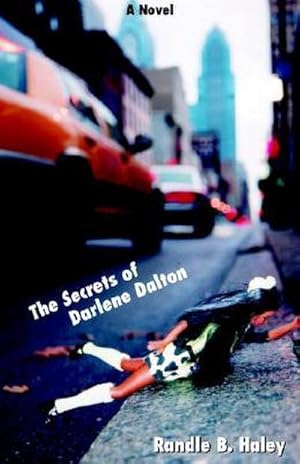 Seller image for The Secrets of Darlene Dalton for sale by AHA-BUCH GmbH