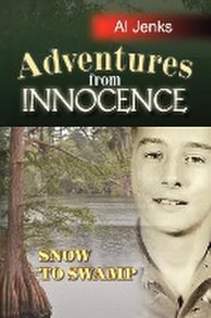 Seller image for Adventures from Innocence for sale by AHA-BUCH GmbH