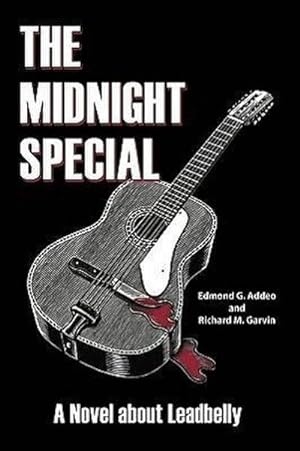 Bild des Verkufers fr The Midnight Special : A Novel about Leadbelly zum Verkauf von AHA-BUCH GmbH