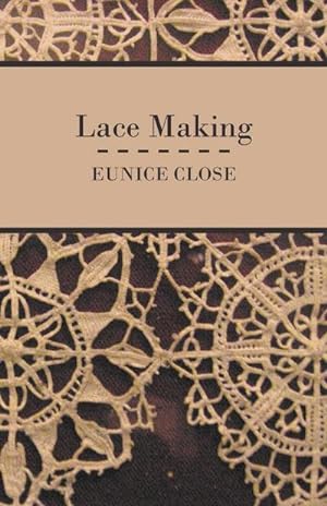 Seller image for Lace Making for sale by AHA-BUCH GmbH