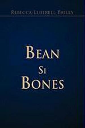 Seller image for Bean Si Bones for sale by AHA-BUCH GmbH