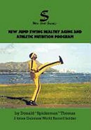 Seller image for New Jump Swing Healthy Aging & Athletic Nutrition Program for sale by AHA-BUCH GmbH