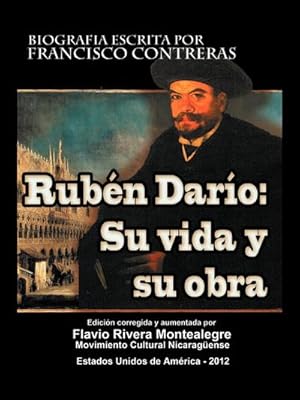 Imagen del vendedor de Ruben Dario : Su Vida y Su Obra a la venta por AHA-BUCH GmbH