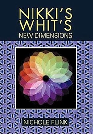 Seller image for Nikki's Whit's : New Dimentions for sale by AHA-BUCH GmbH