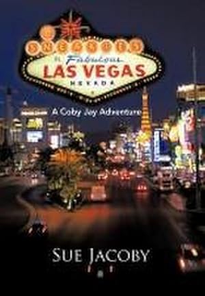 Seller image for The Sneakies in Las Vegas : A Coby Jay Adventure for sale by AHA-BUCH GmbH