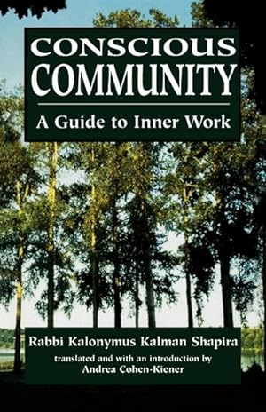 Seller image for Conscious Community : A Guide to Inner Work for sale by AHA-BUCH GmbH