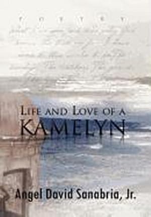 Seller image for Life and Love of a Kamelyn for sale by AHA-BUCH GmbH