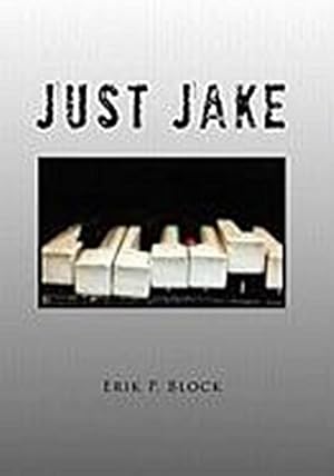 Seller image for Just Jake for sale by AHA-BUCH GmbH