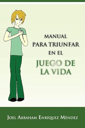 Seller image for Manual Para Triunfar En El Juego de La Vida for sale by AHA-BUCH GmbH