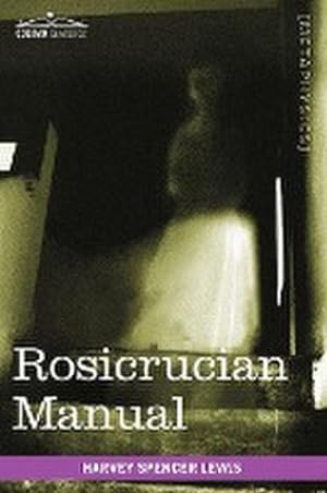 Seller image for Rosicrucian Manual for sale by AHA-BUCH GmbH