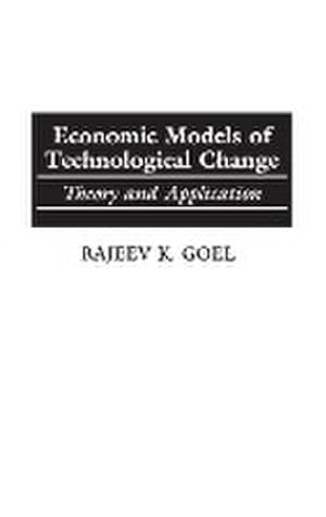 Seller image for Economic Models of Technological Change : Theory and Application for sale by AHA-BUCH GmbH