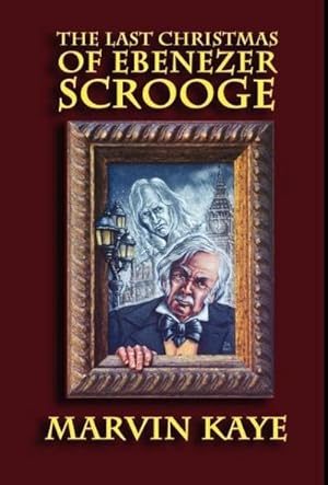 Seller image for The Last Christmas of Ebenezer Scrooge for sale by AHA-BUCH GmbH