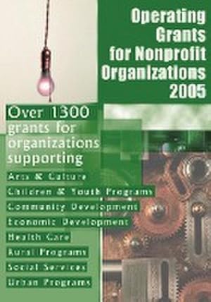 Seller image for Operating Grants for Nonprofit Organizations 2005 for sale by AHA-BUCH GmbH