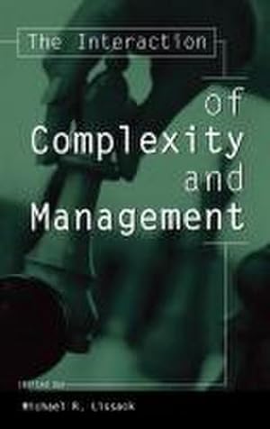 Imagen del vendedor de The Interaction of Complexity and Management a la venta por AHA-BUCH GmbH