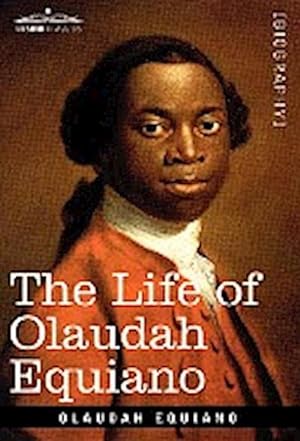 Immagine del venditore per The Life of Olaudah Equiano venduto da AHA-BUCH GmbH