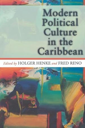 Image du vendeur pour Modern Political Culture in the Caribbean mis en vente par AHA-BUCH GmbH