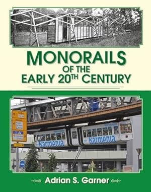 Monorails of the Early 20th Century