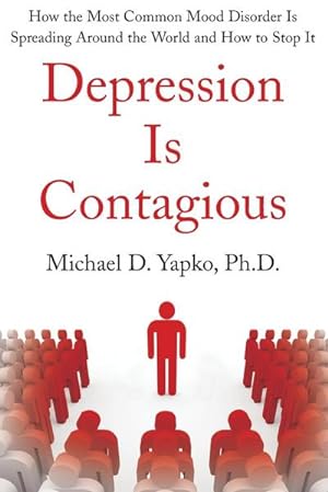 Seller image for DEPRESSION IS CONTAGIOUS for sale by AHA-BUCH GmbH